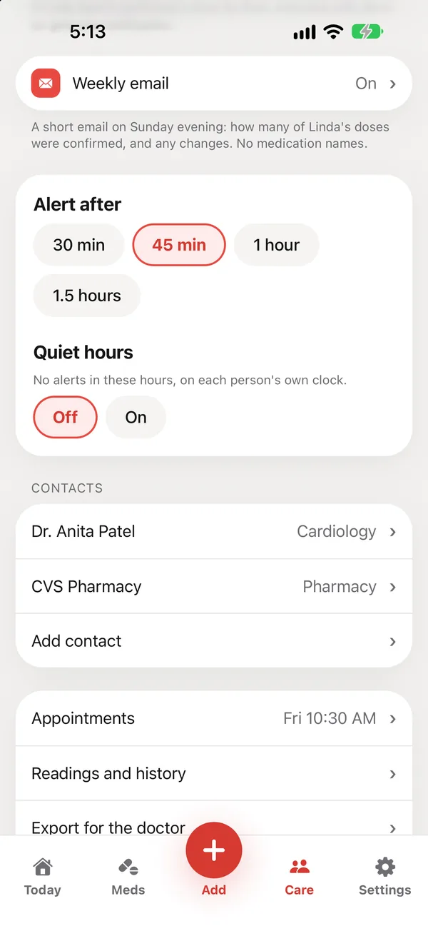 Care: Alert after and Quiet hours